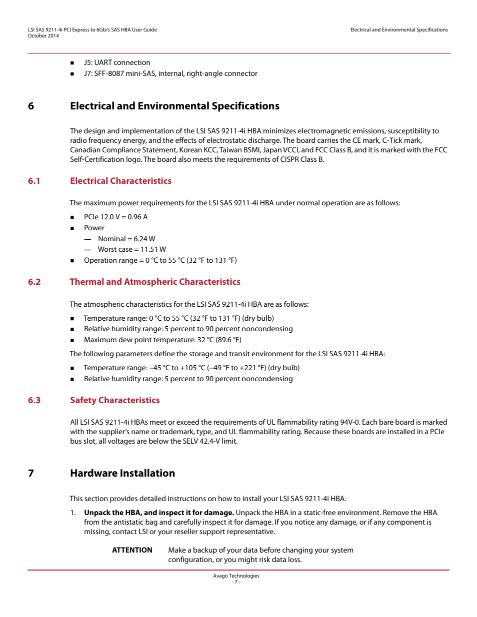 6 electrical and environmental specifications, 1 electrical characteristics, 2 thermal and atmospheric characteristics | 3 safety characteristics, 7 hardware installation, 6electrical and environmental specifications, 7hardware installation | Avago Technologies SAS 9211-4i Host Bus Adapter User Manual | Page 7 / 10