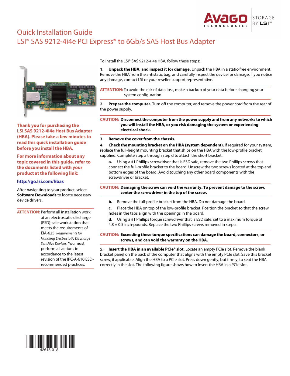 Avago Technologies SAS 9212-4i4e Host Bus Adapter User Manual | 2 pages