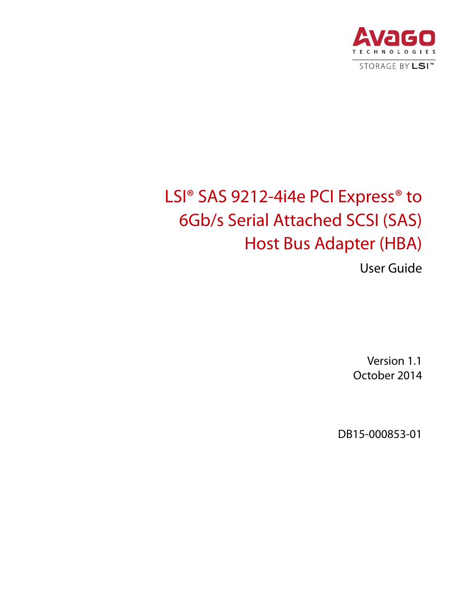 Avago Technologies SAS 9212-4i4e Host Bus Adapter User Manual | 10 pages