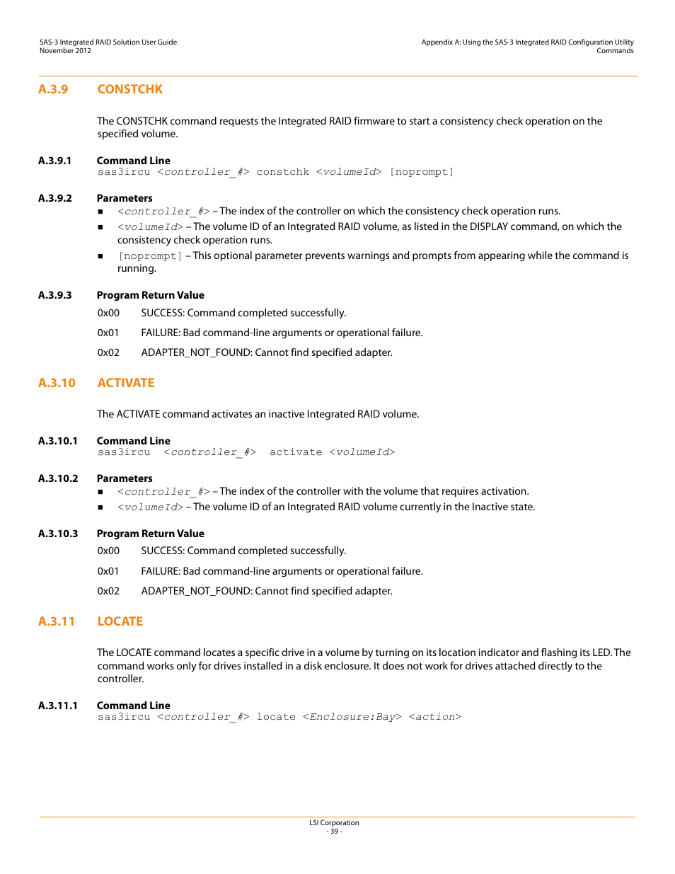 A.3.9 constchk, A.3.9.1 command line, A.3.9.2 parameters | A.3.9.3 program return value, A.3.10 activate, A.3.10.1 command line, A.3.10.2 parameters, A.3.10.3 program return value, A.3.11 locate, A.3.11.1 command line | Avago Technologies SAS 9300-4i Host Bus Adapter User Manual | Page 39 / 43