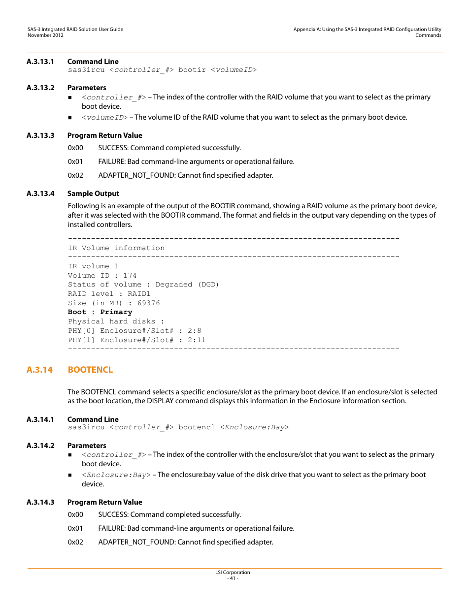A.3.13.1 command line, A.3.13.2 parameters, A.3.13.3 program return value | A.3.13.4 sample output, A.3.14 bootencl, A.3.14.1 command line, A.3.14.2 parameters, A.3.14.3 program return value, Bootencl | Avago Technologies SAS 9300-4i Host Bus Adapter User Manual | Page 41 / 43