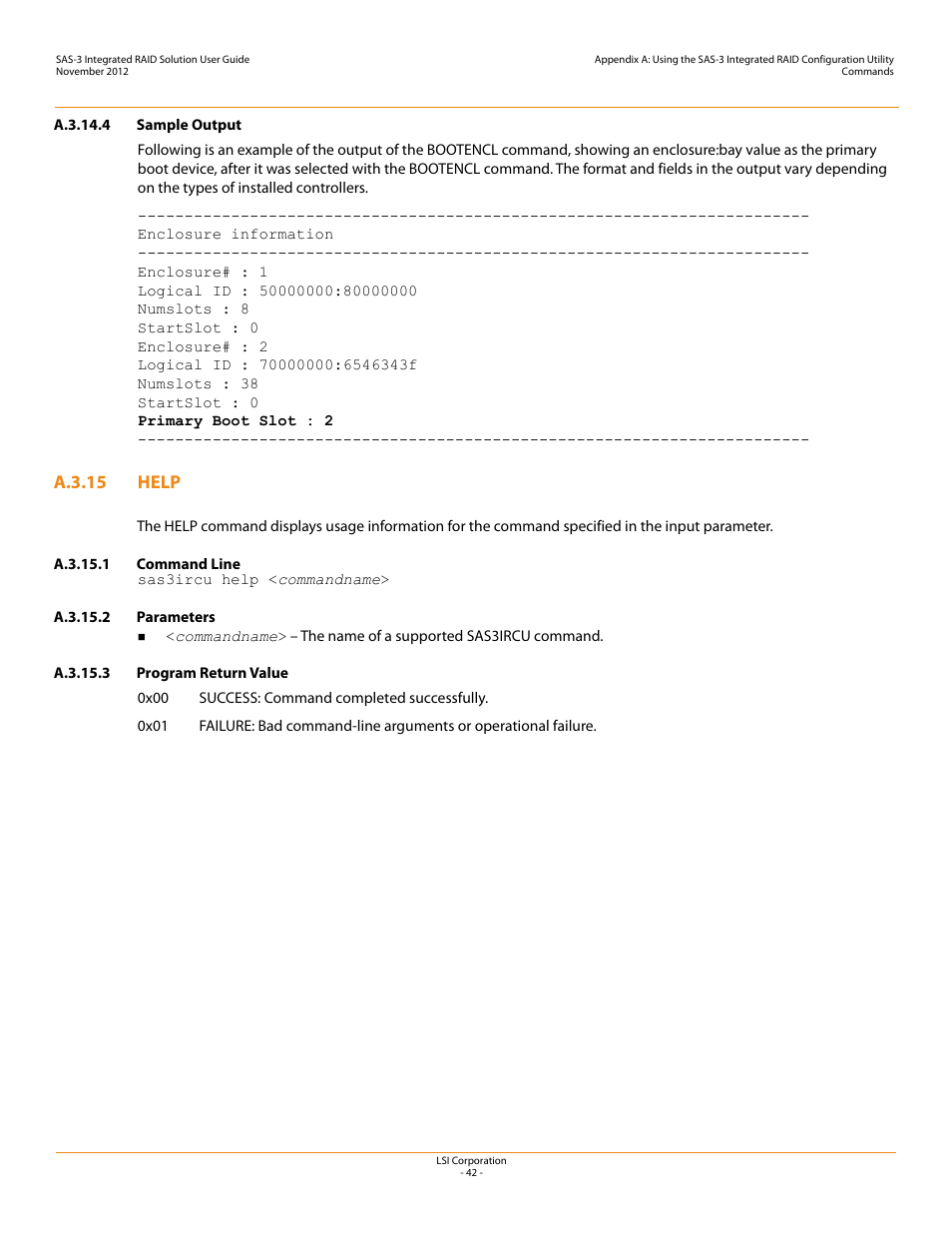 A.3.14.4 sample output, A.3.15 help, A.3.15.1 command line | A.3.15.2 parameters, A.3.15.3 program return value, Help | Avago Technologies SAS 9300-4i Host Bus Adapter User Manual | Page 42 / 43