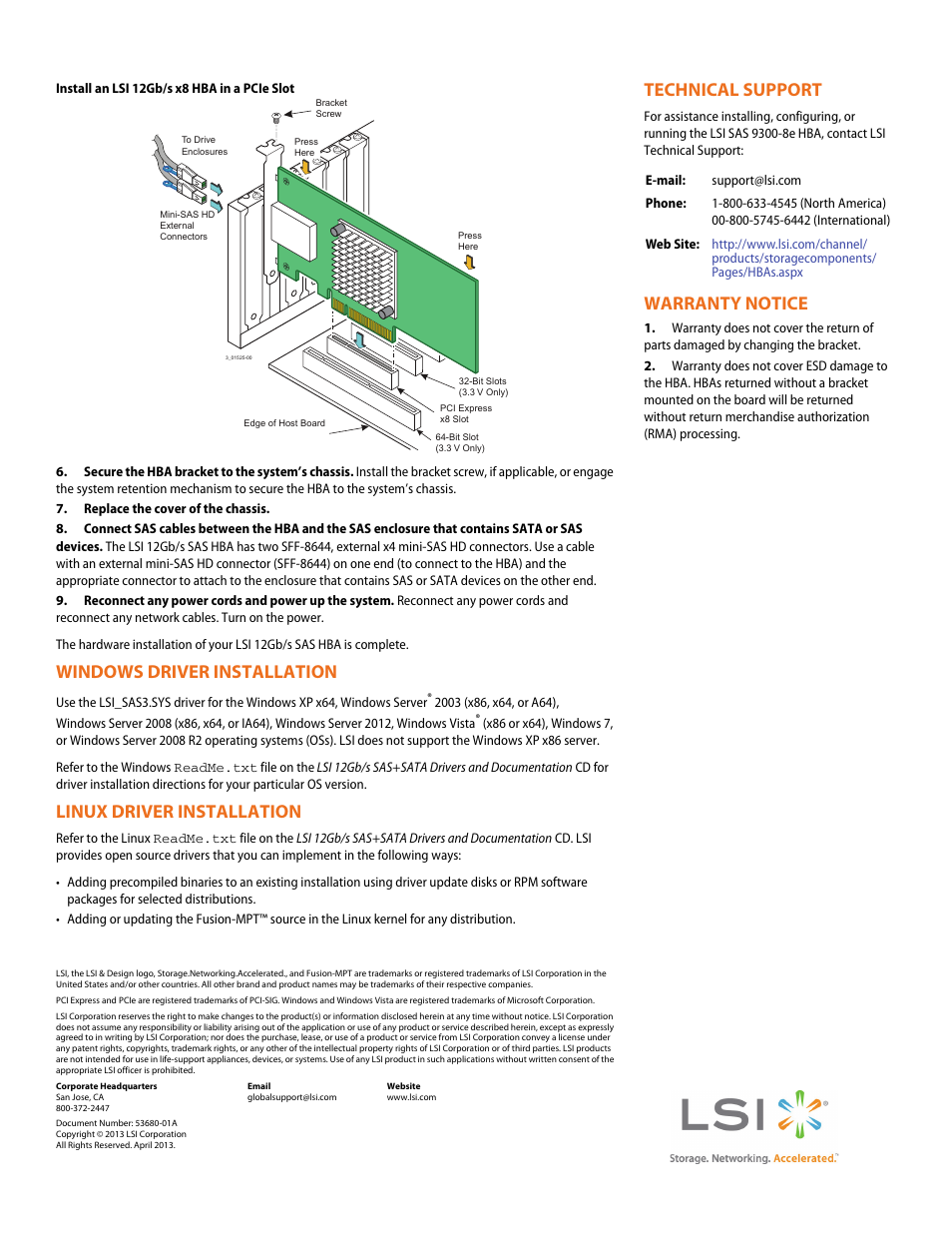 Windows driver installation, Linux driver installation, Technical support | Warranty notice | Avago Technologies SAS 9300-8e Host Bus Adapter User Manual | Page 2 / 2