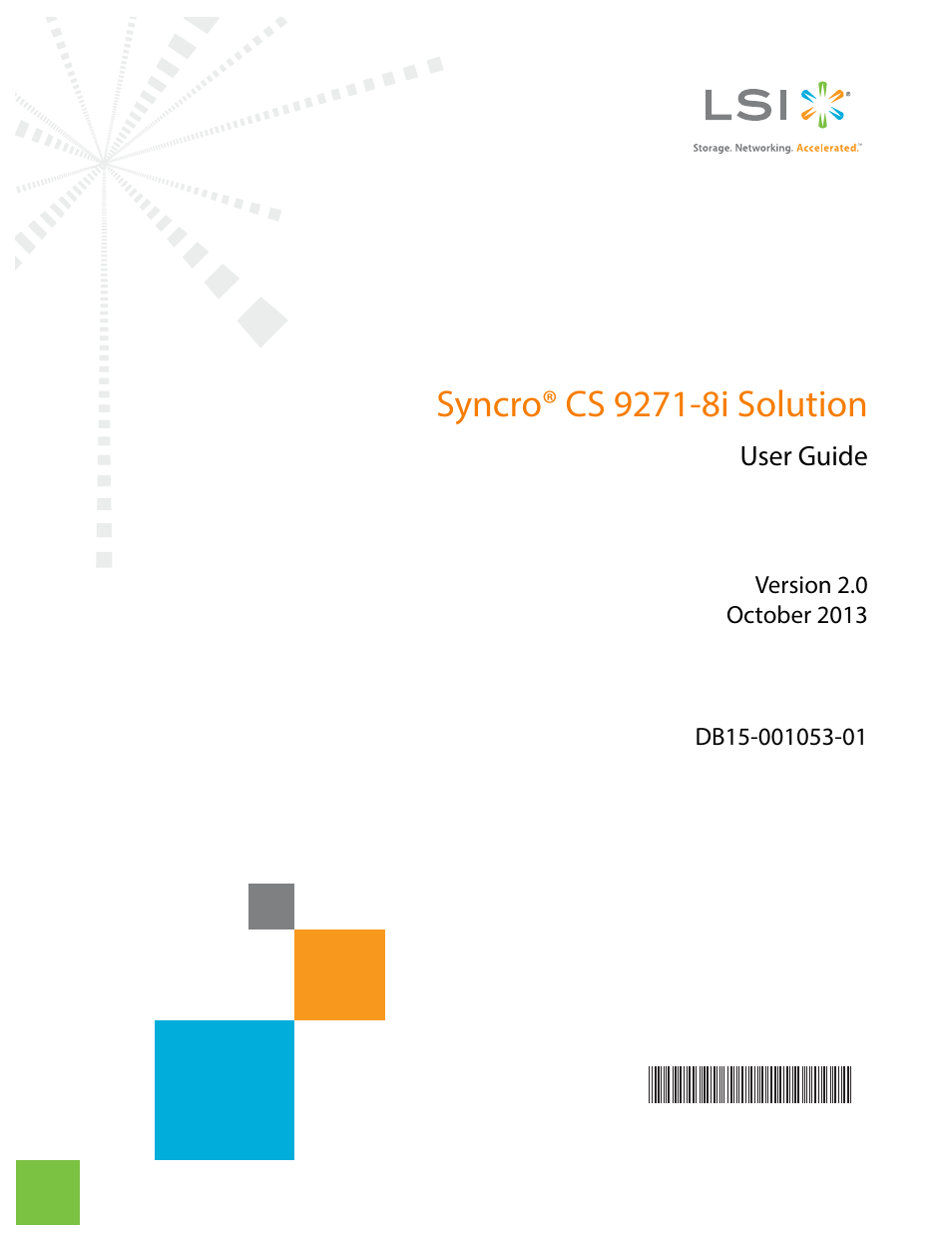 Avago Technologies Syncro CS 9271-8i User Manual | 80 pages