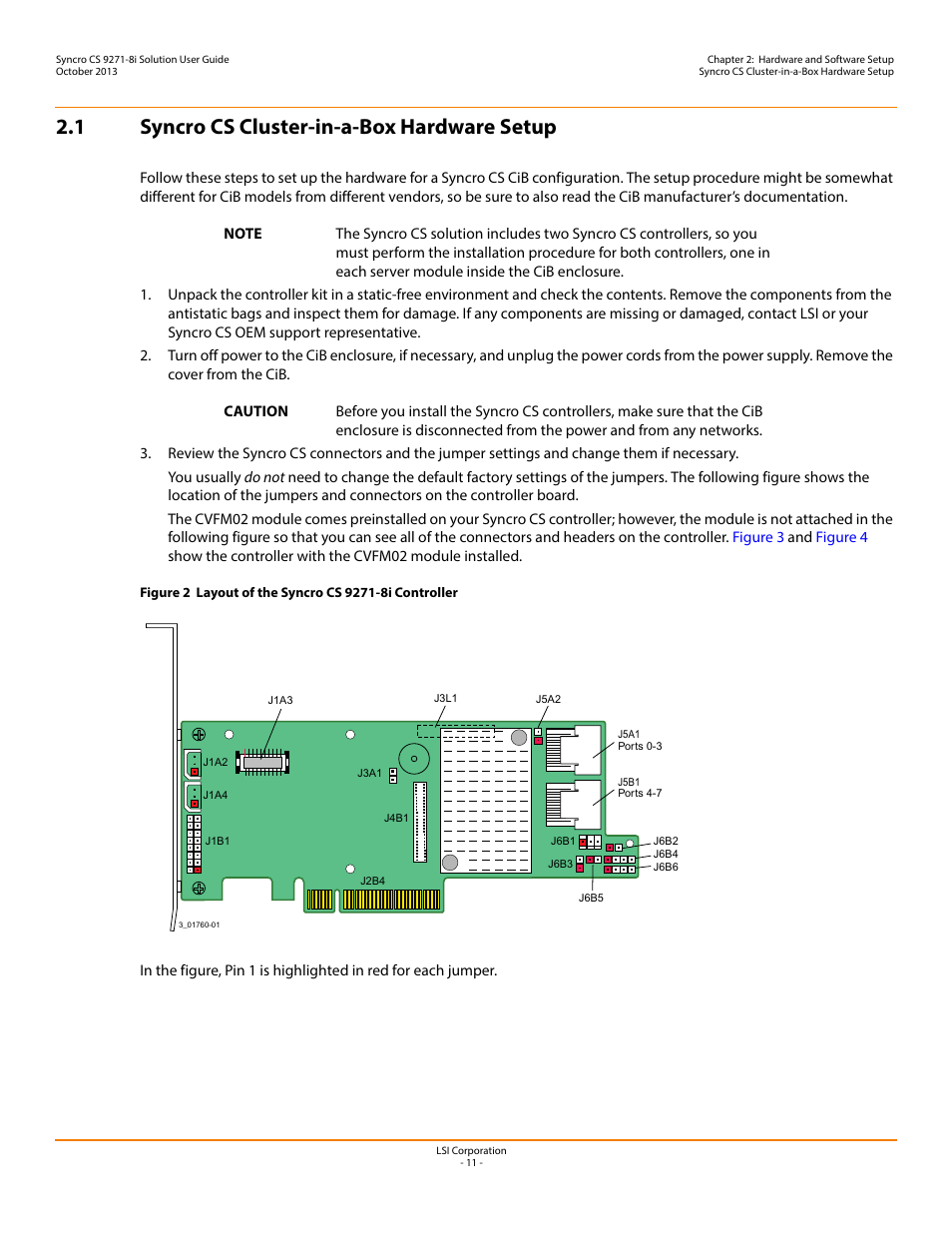 1 syncro cs cluster-in-a-box hardware setup | Avago Technologies Syncro CS 9271-8i User Manual | Page 11 / 80