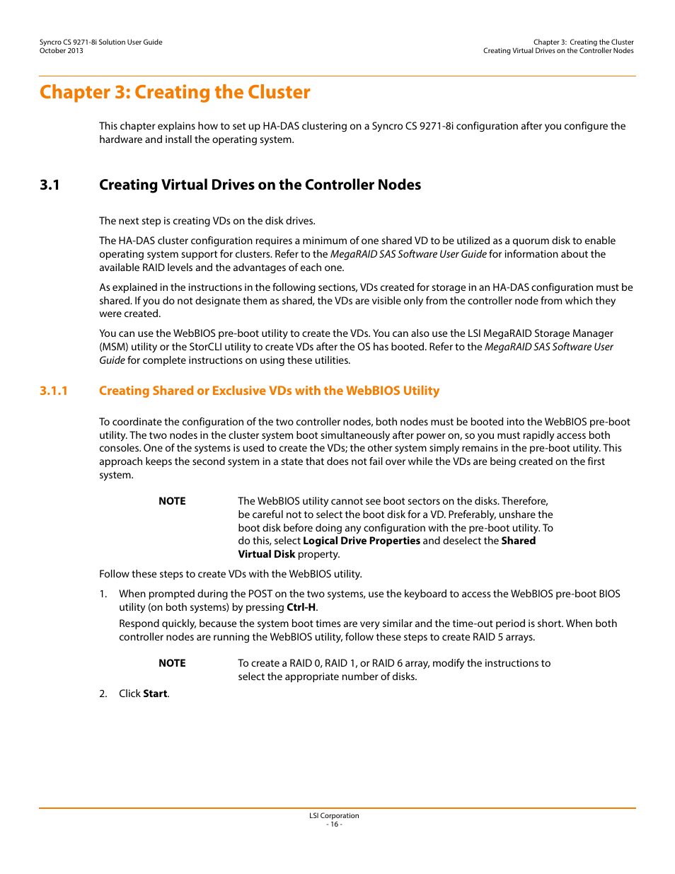 Chapter 3: creating the cluster, 1 creating virtual drives on the controller nodes, Chapter 3 | Creating virtual drives on the controller nodes | Avago Technologies Syncro CS 9271-8i User Manual | Page 16 / 80
