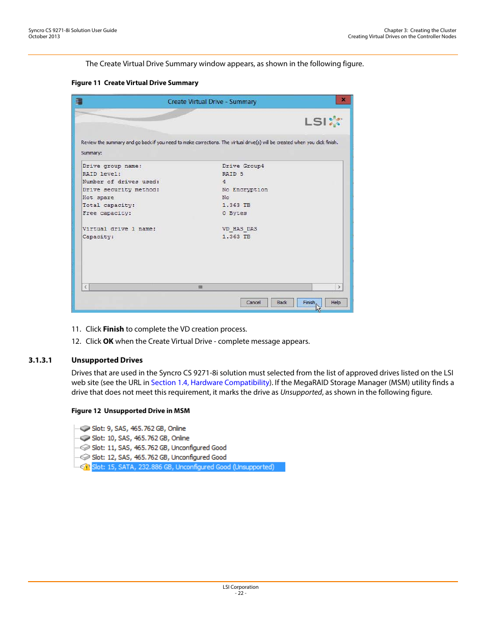 1 unsupported drives | Avago Technologies Syncro CS 9271-8i User Manual | Page 22 / 80