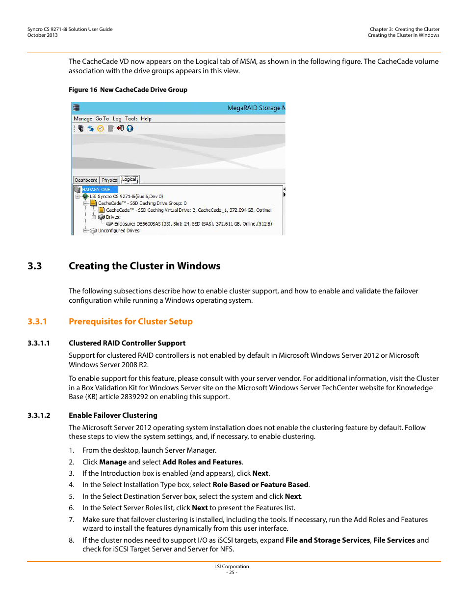 3 creating the cluster in windows, 1 prerequisites for cluster setup, 1 clustered raid controller support | 2 enable failover clustering | Avago Technologies Syncro CS 9271-8i User Manual | Page 25 / 80