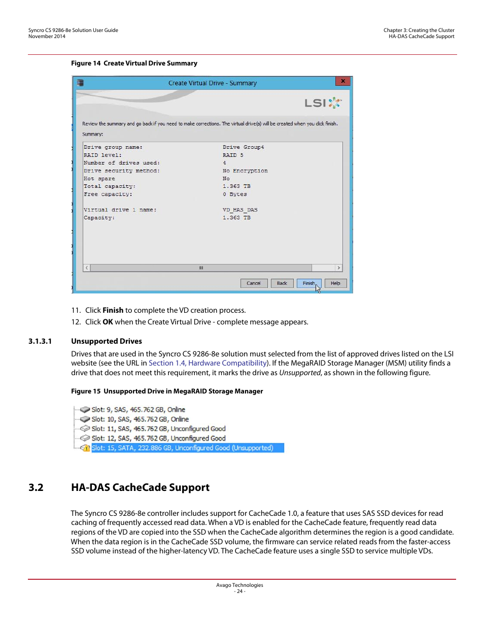 1 unsupported drives, 2 ha-das cachecade support | Avago Technologies Syncro CS 9286-8e User Manual | Page 24 / 80