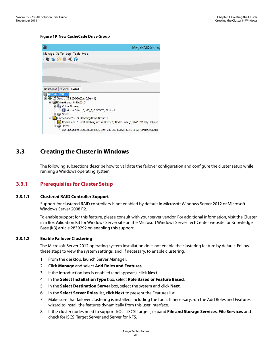 3 creating the cluster in windows, 1 prerequisites for cluster setup, 1 clustered raid controller support | 2 enable failover clustering | Avago Technologies Syncro CS 9286-8e User Manual | Page 27 / 80