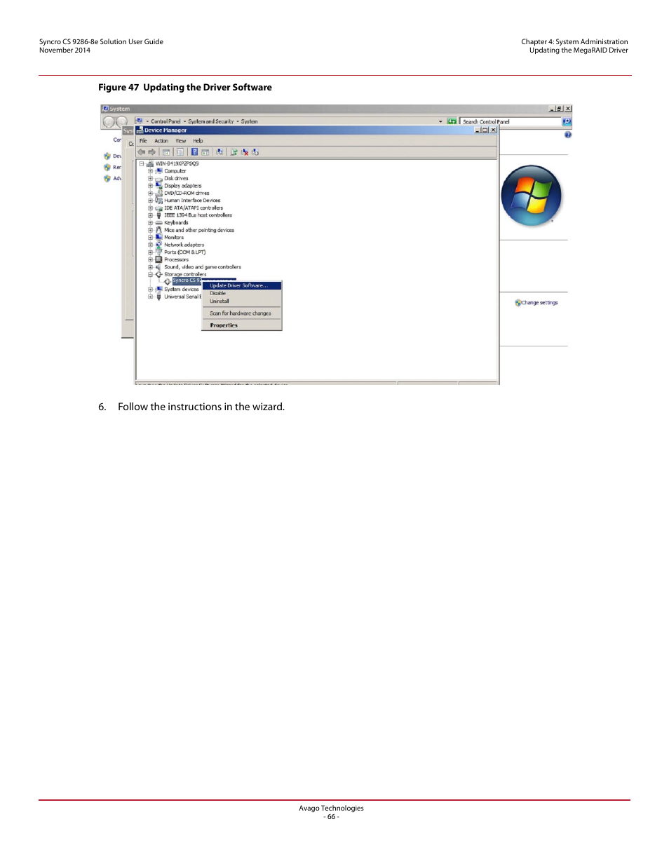 Follow the instructions in the wizard | Avago Technologies Syncro CS 9286-8e User Manual | Page 66 / 80