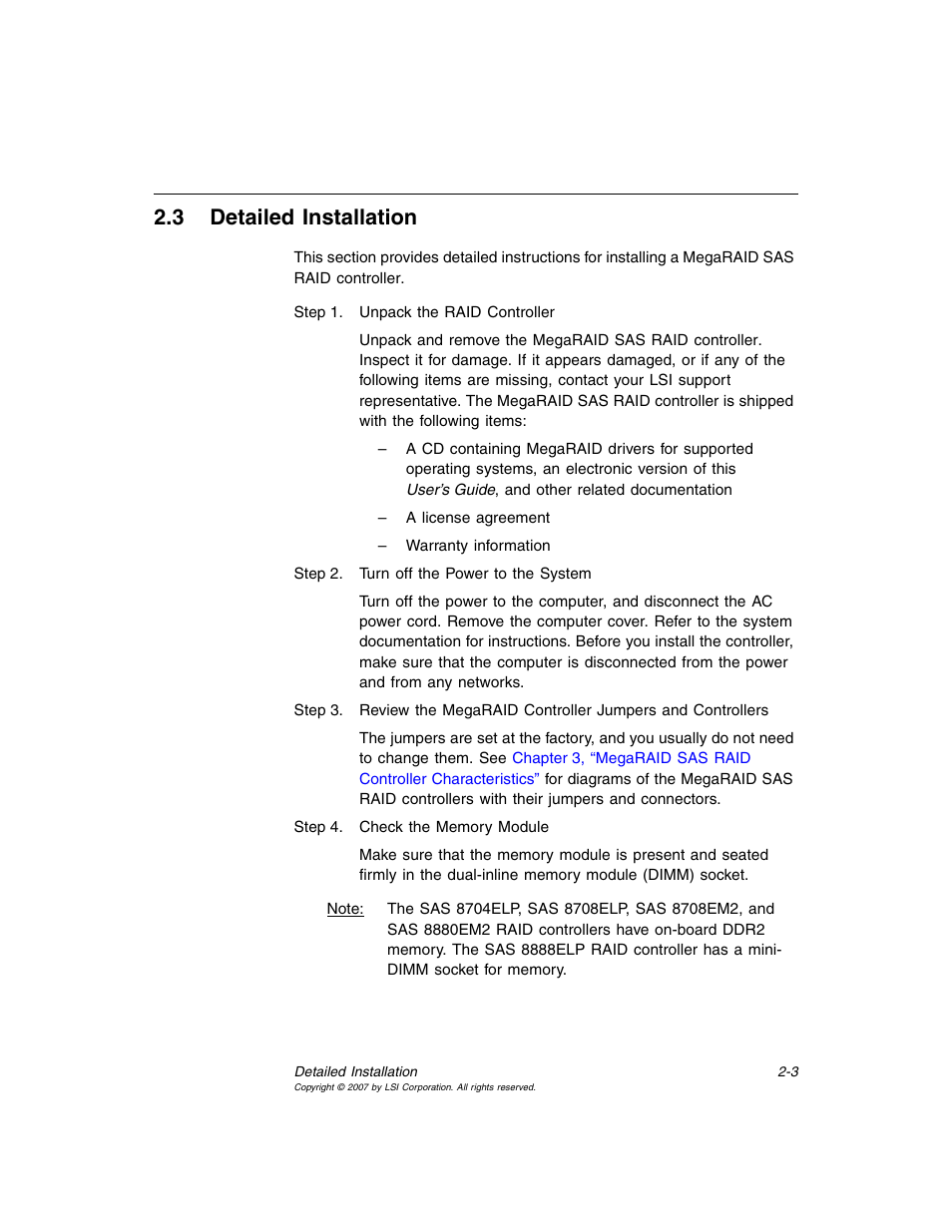3 detailed installation, Detailed installation, Section 2.3, “detailed installation | Avago Technologies MegaRAID SAS 8204ELP User Manual | Page 35 / 72