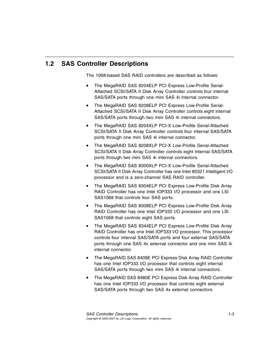 2 sas controller descriptions, Sas controller descriptions, Section 1.2, “sas controller descriptions | Avago Technologies MegaRAID SAS 8204ELP User Manual | Page 19 / 84