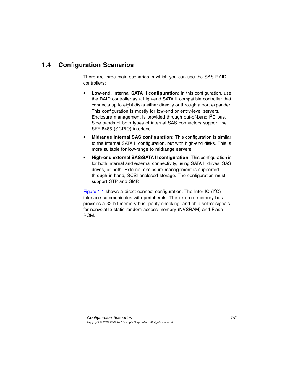 4 configuration scenarios, Configuration scenarios, Section 1.4, “configuration scenarios | Avago Technologies MegaRAID SAS 8204ELP User Manual | Page 21 / 84