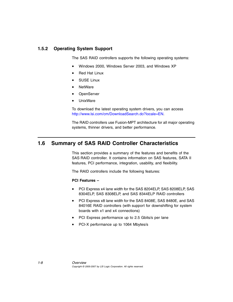 2 operating system support, 6 summary of sas raid controller characteristics, Operating system support | Summary of sas raid controller characteristics | Avago Technologies MegaRAID SAS 8204ELP User Manual | Page 24 / 84