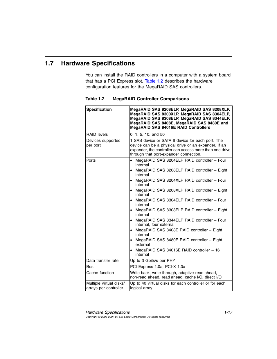 7 hardware specifications, Hardware specifications, Megaraid controller comparisons | Section 1.7, “hardware specifications | Avago Technologies MegaRAID SAS 8204ELP User Manual | Page 33 / 84