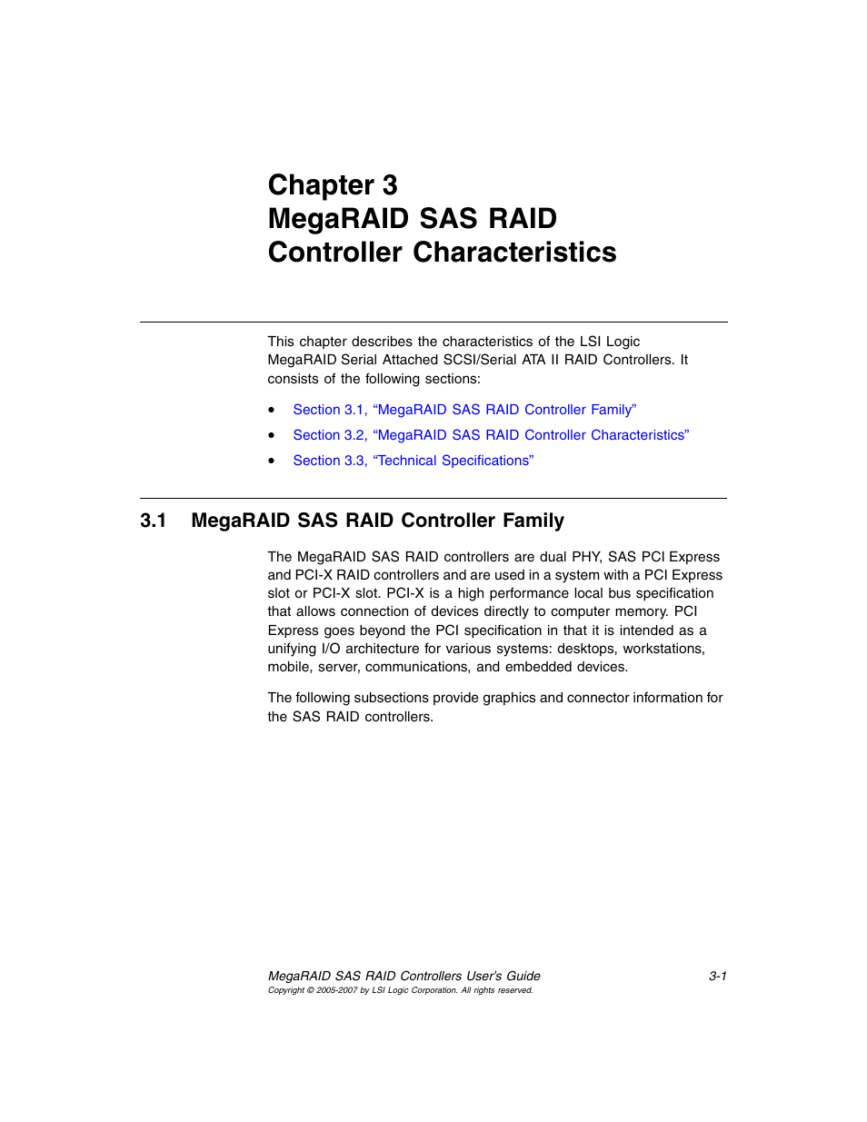 1 megaraid sas raid controller family, Megaraid sas raid controller family, Chapter 3, “megaraid sas raid | Controller characteristics | Avago Technologies MegaRAID SAS 8204ELP User Manual | Page 51 / 84