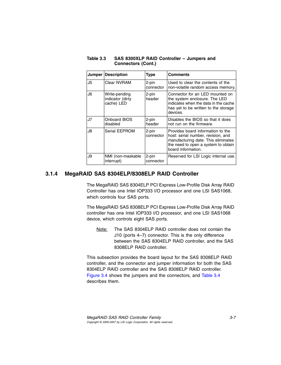 4 megaraid sas 8304elp/8308elp raid controller, Megaraid sas 8304elp/8308elp raid controller | Avago Technologies MegaRAID SAS 8204ELP User Manual | Page 57 / 84