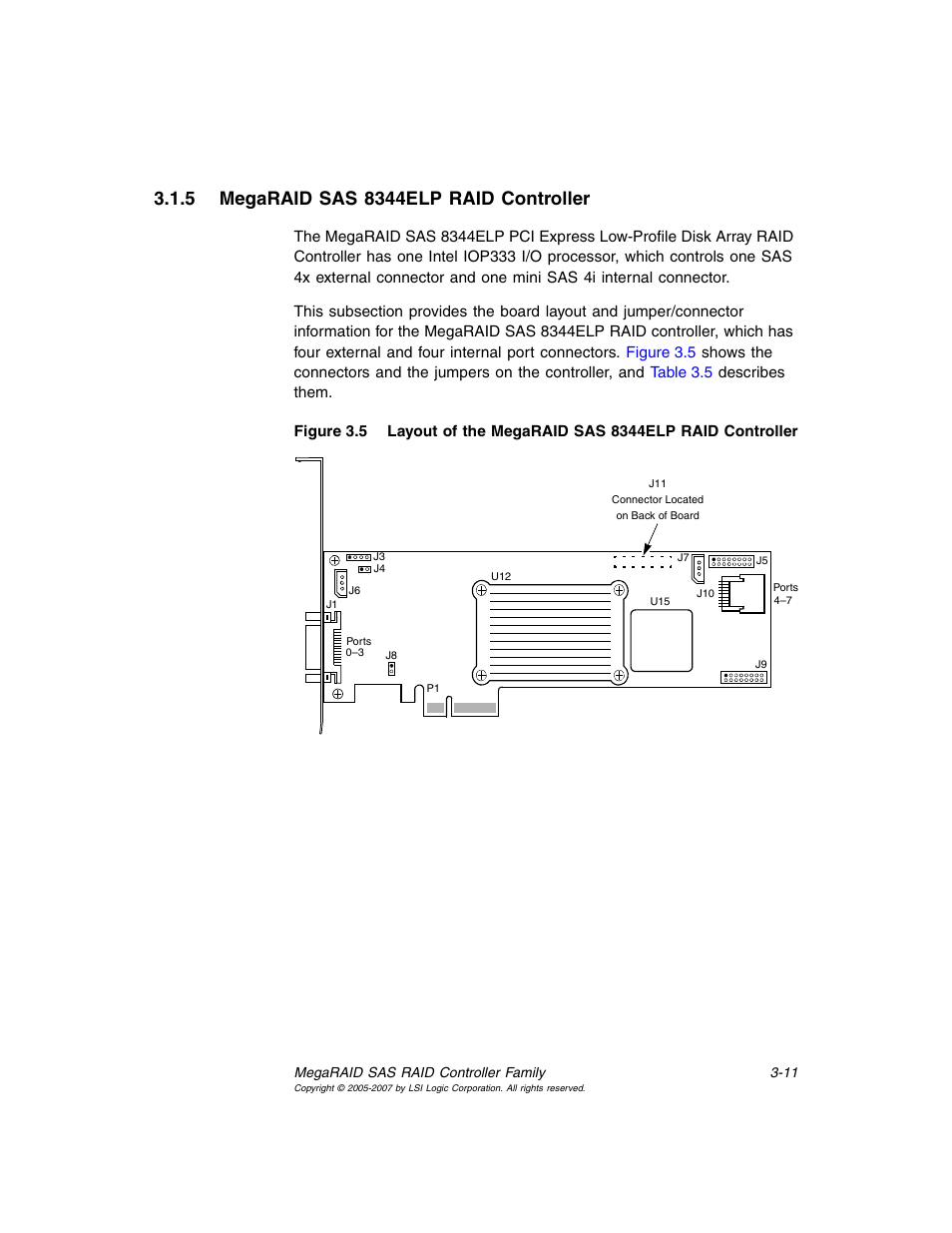 5 megaraid sas 8344elp raid controller, Megaraid sas 8344elp raid controller, Layout of the megaraid sas 8344elp raid controller | Avago Technologies MegaRAID SAS 8204ELP User Manual | Page 61 / 84