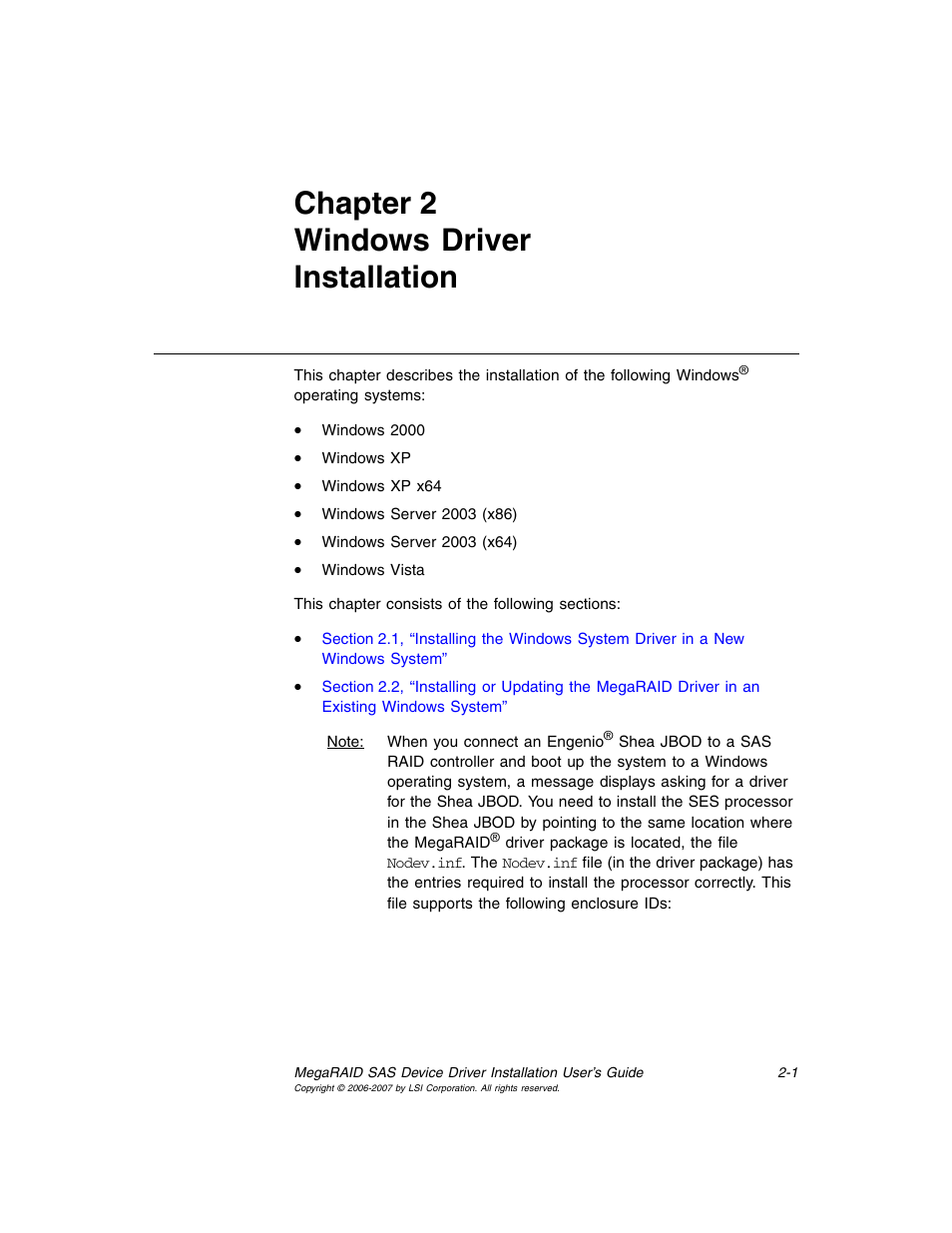 Chapter 2 windows driver installation, Chapter 2, windows driver installation, Chapter 2 | Avago Technologies MegaRAID SAS 8308ELP User Manual | Page 15 / 36