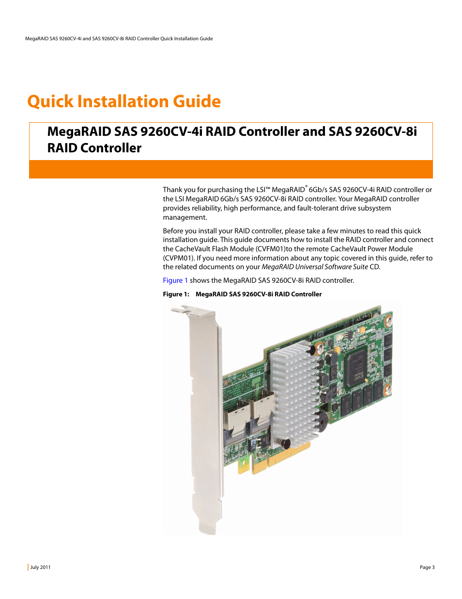 Quick installation guide | Avago Technologies MegaRAID SAS 0260CV-4i User Manual | Page 3 / 14