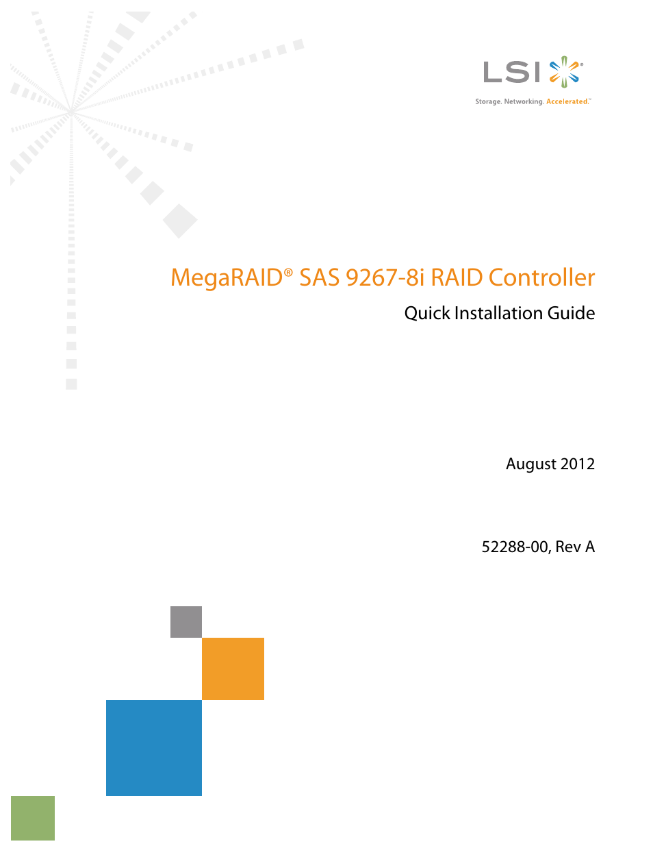 Avago Technologies MegaRAID SAS 9267-8i User Manual | 10 pages