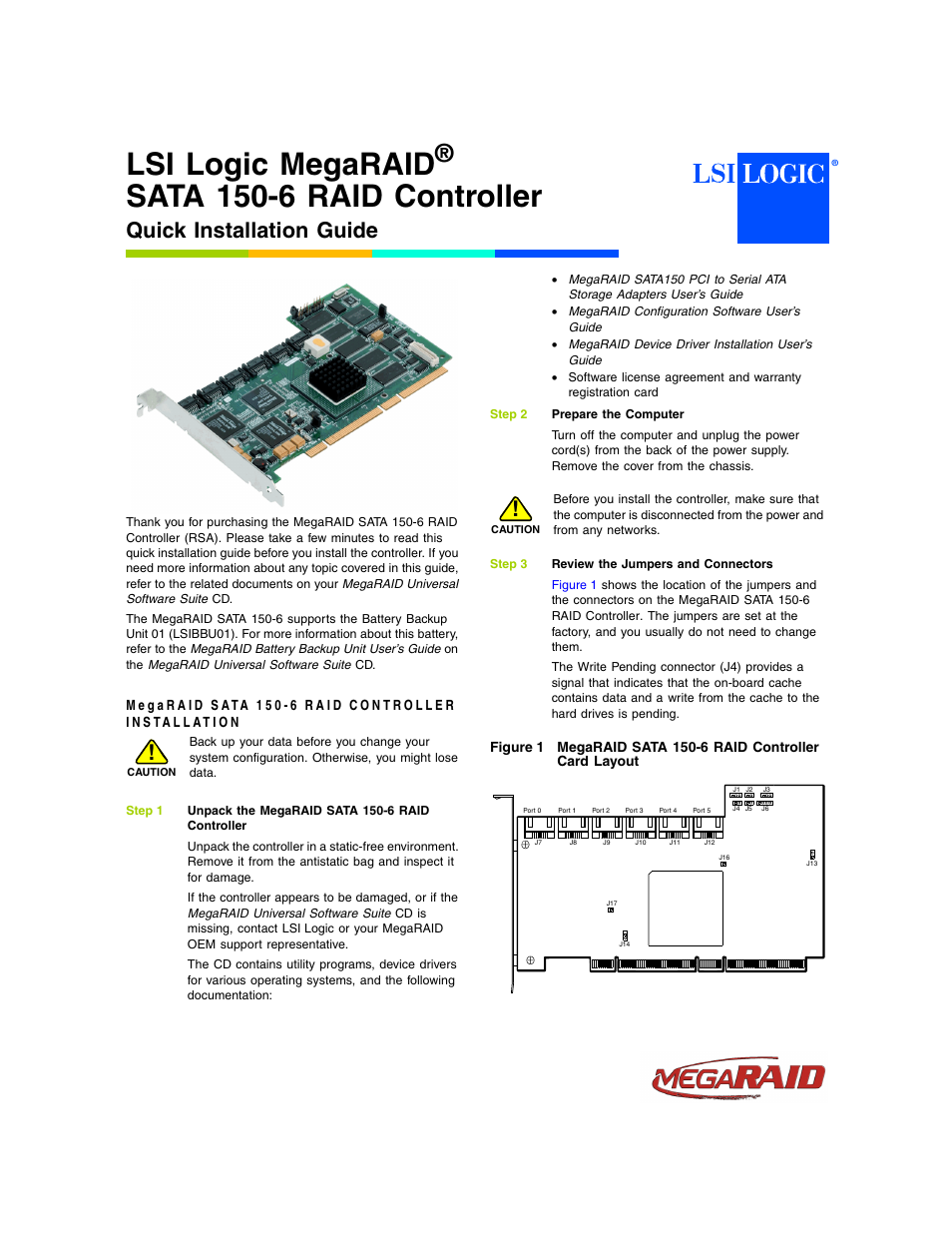 Avago Technologies MegaRAID SATA 150-6 User Manual | 3 pages