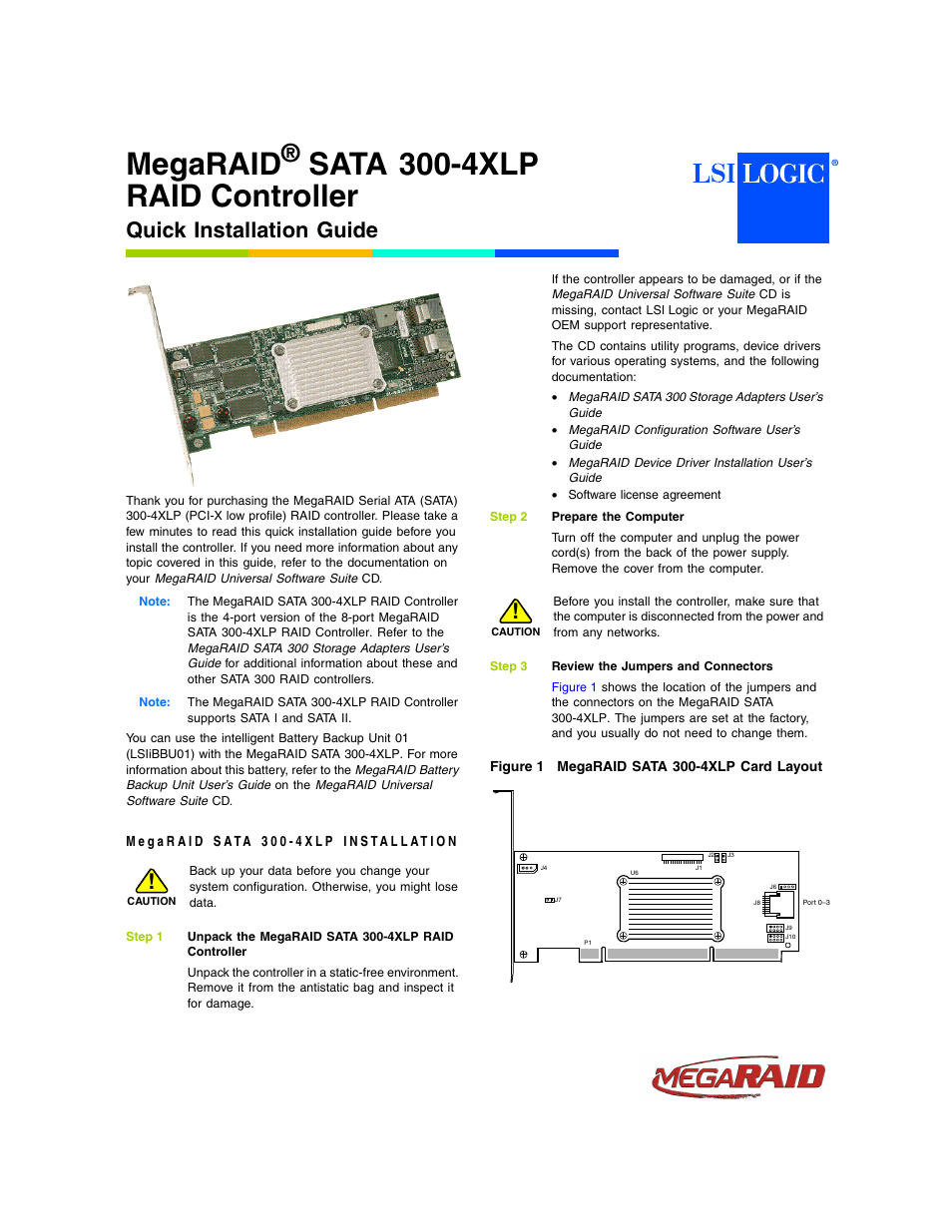 Avago Technologies MegaRAID SATA 300-4XLP User Manual | 3 pages