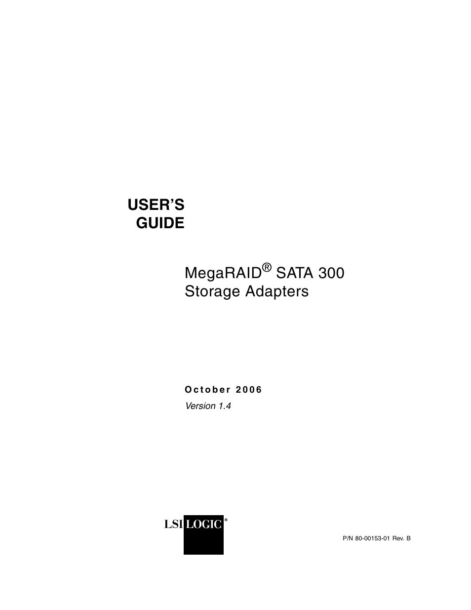 Avago Technologies MegaRAID SATA 300-4XLP User Manual | 54 pages