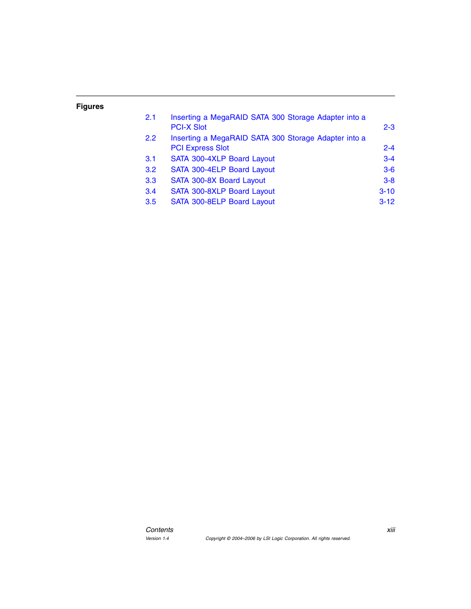 Avago Technologies MegaRAID SATA 300-4XLP User Manual | Page 13 / 54