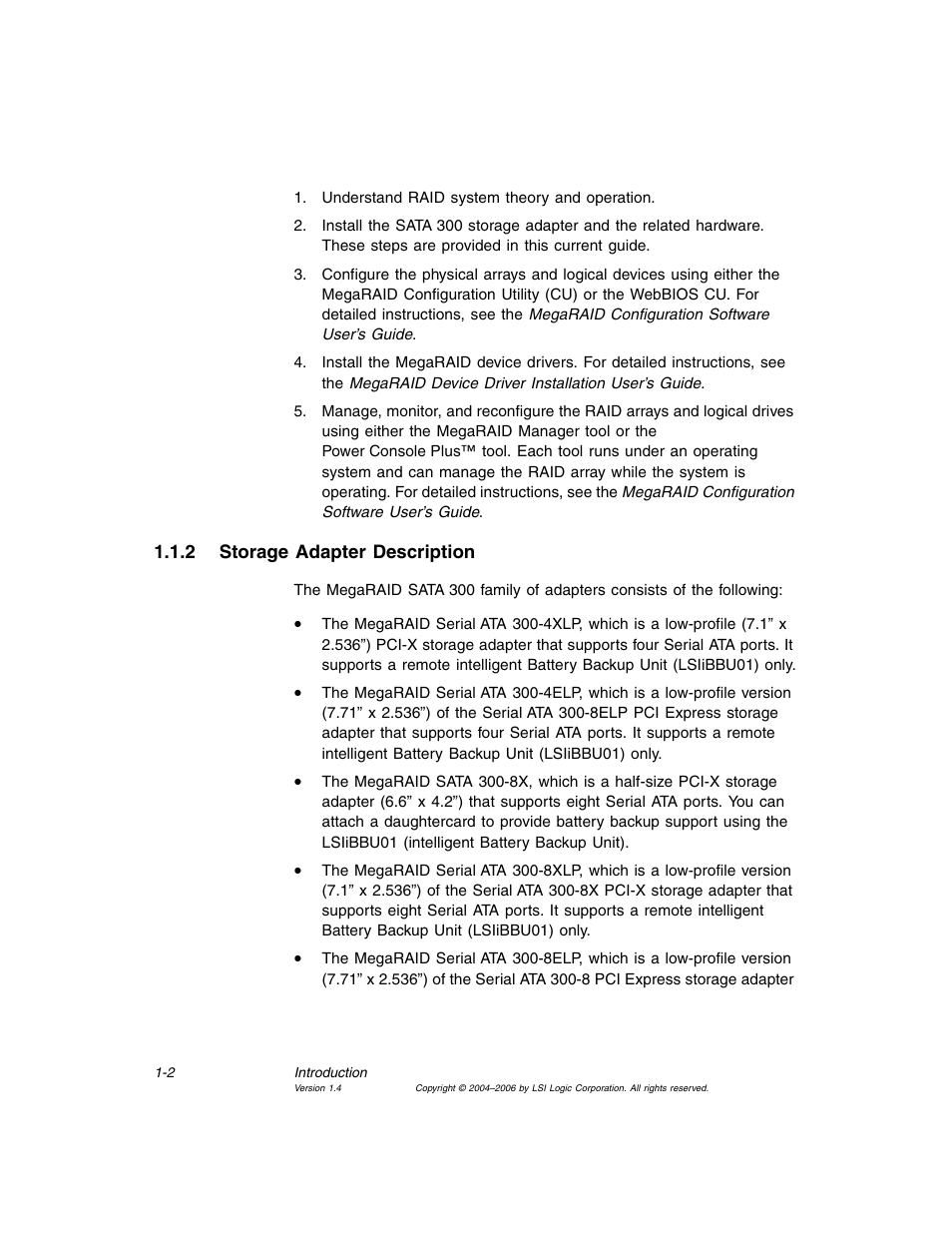 2 storage adapter description, Storage adapter description | Avago Technologies MegaRAID SATA 300-4XLP User Manual | Page 18 / 54