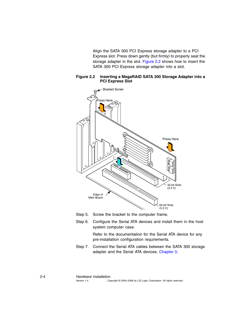 Avago Technologies MegaRAID SATA 300-4XLP User Manual | Page 28 / 54