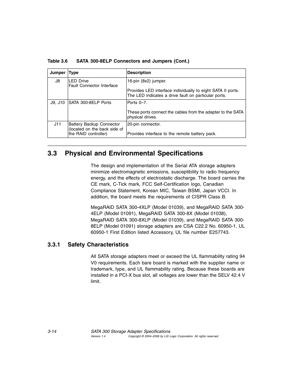 3 physical and environmental specifications, 1 safety characteristics, Physical and environmental specifications | Safety characteristics | Avago Technologies MegaRAID SATA 300-4XLP User Manual | Page 44 / 54