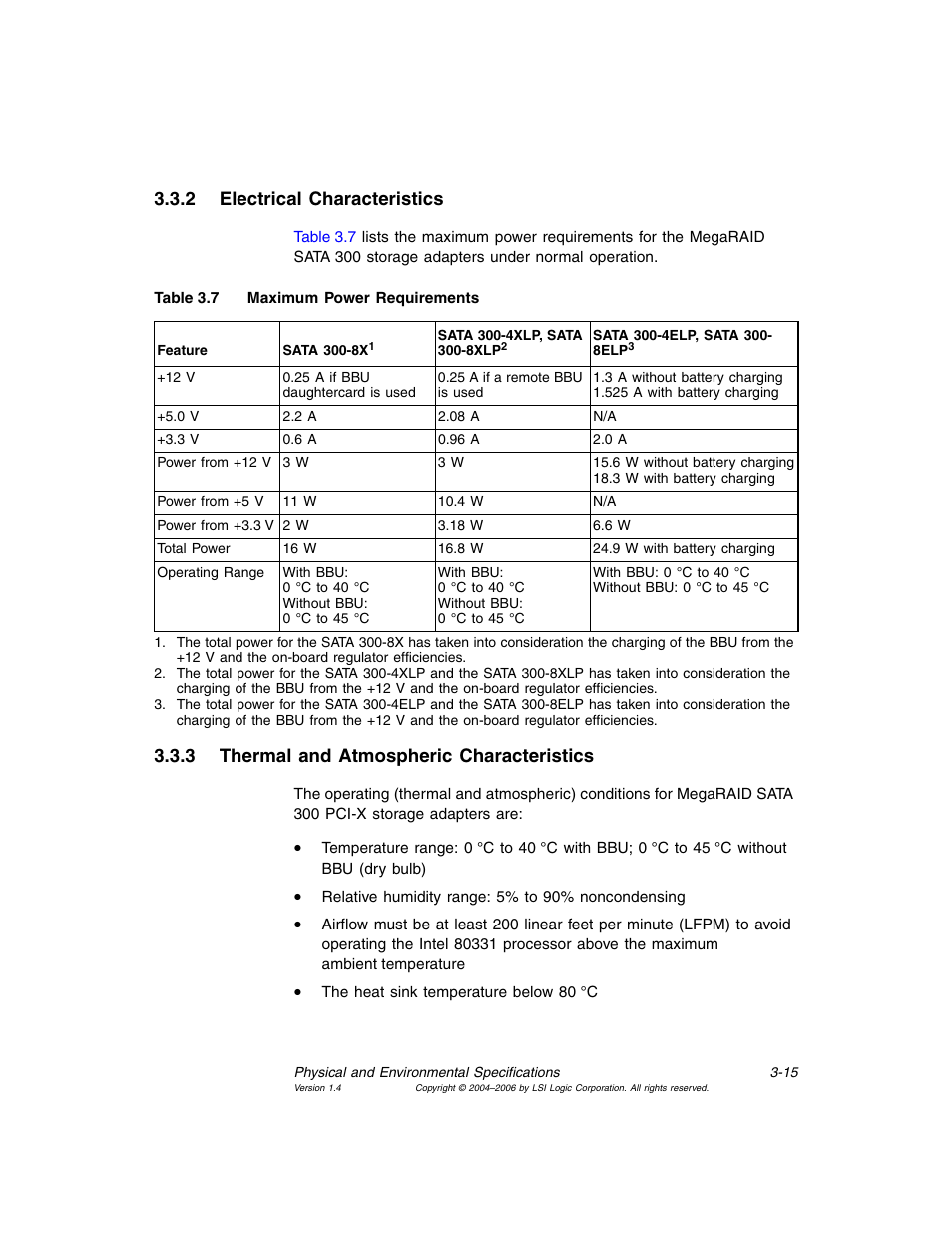 2 electrical characteristics, 3 thermal and atmospheric characteristics, Electrical characteristics | Thermal and atmospheric characteristics, Maximum power requirements | Avago Technologies MegaRAID SATA 300-4XLP User Manual | Page 45 / 54