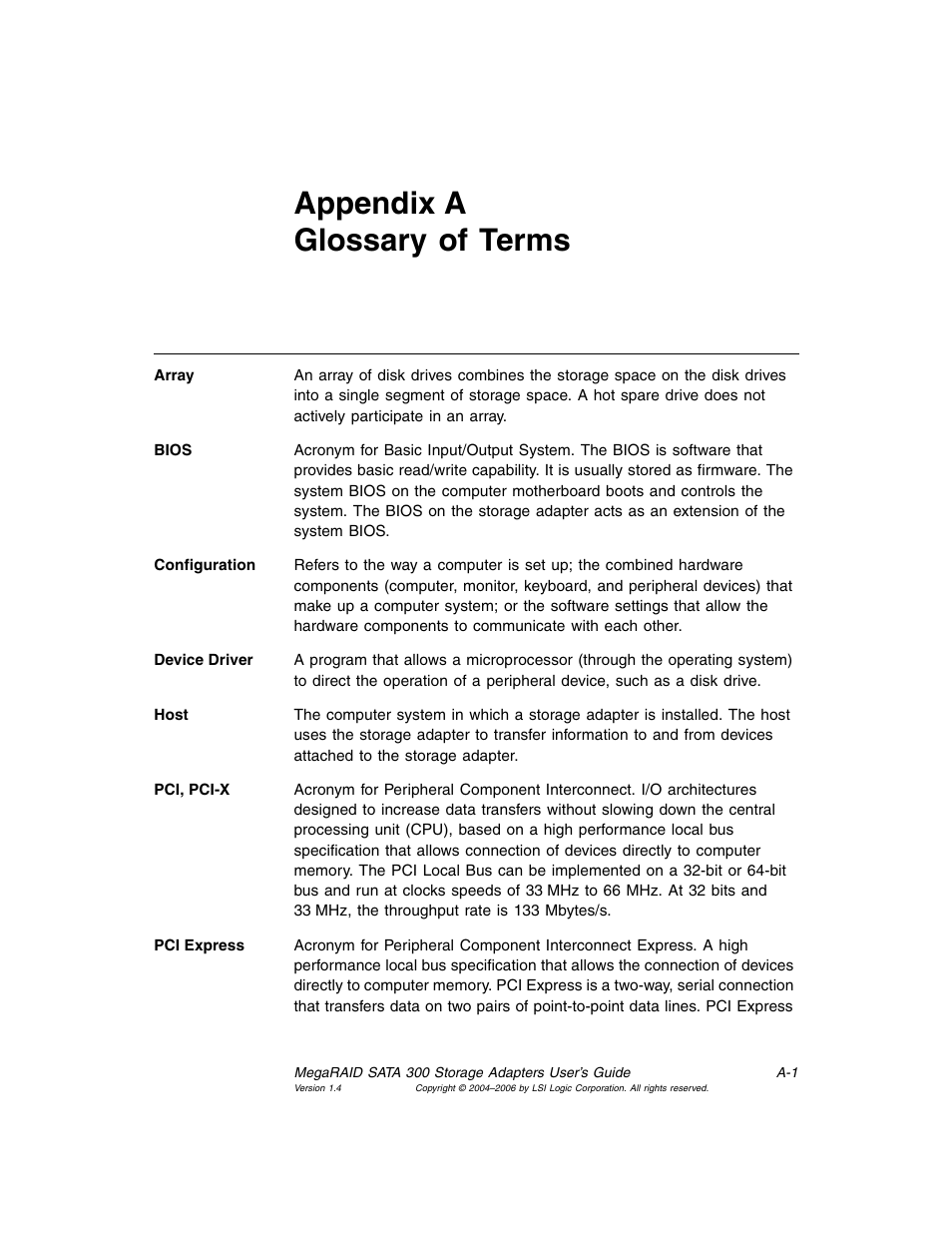 Appendix a glossary of terms, Appendix a, glossary of terms | Avago Technologies MegaRAID SATA 300-4XLP User Manual | Page 47 / 54