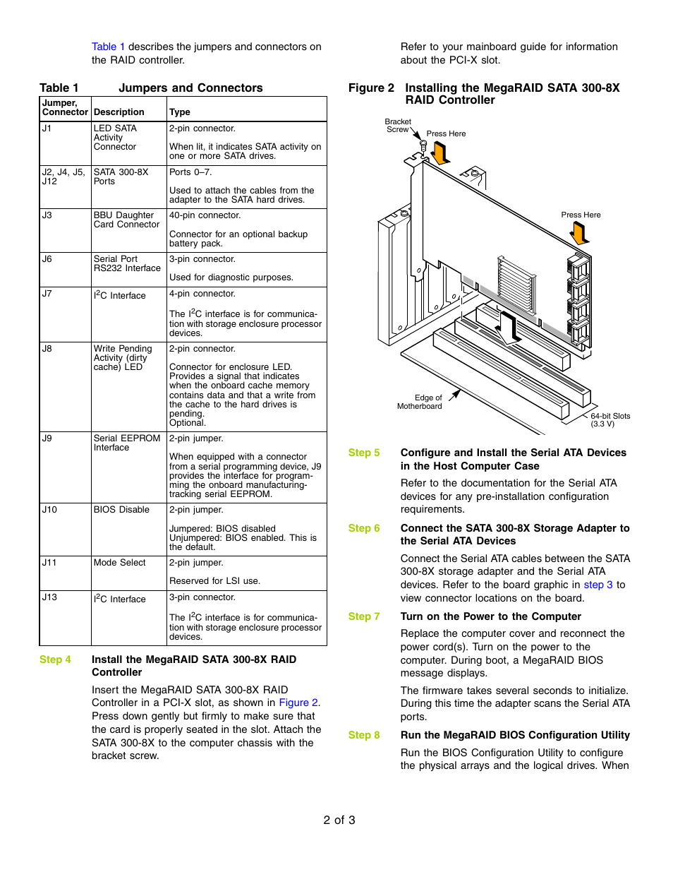 2 of 3, Table 1 jumpers and connectors | Avago Technologies MegaRAID SATA 300-8X User Manual | Page 2 / 3