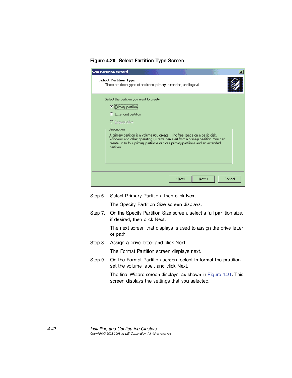 Select partition type screen | Avago Technologies MegaRAID SCSI 320-0 (520-0 CH) User Manual | Page 100 / 128