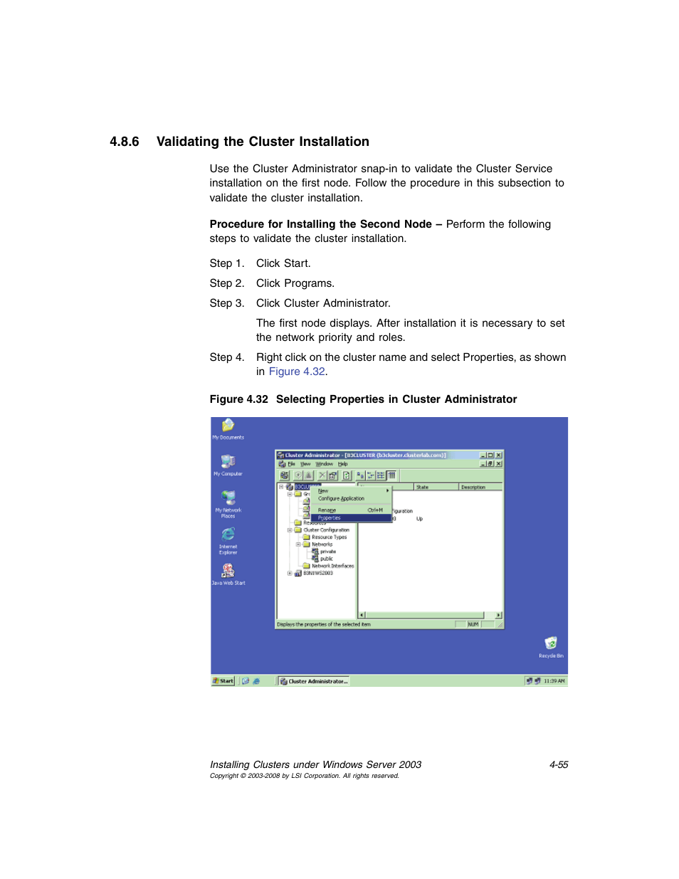 6 validating the cluster installation, Validating the cluster installation, Selecting properties in cluster administrator | Avago Technologies MegaRAID SCSI 320-0 (520-0 CH) User Manual | Page 113 / 128