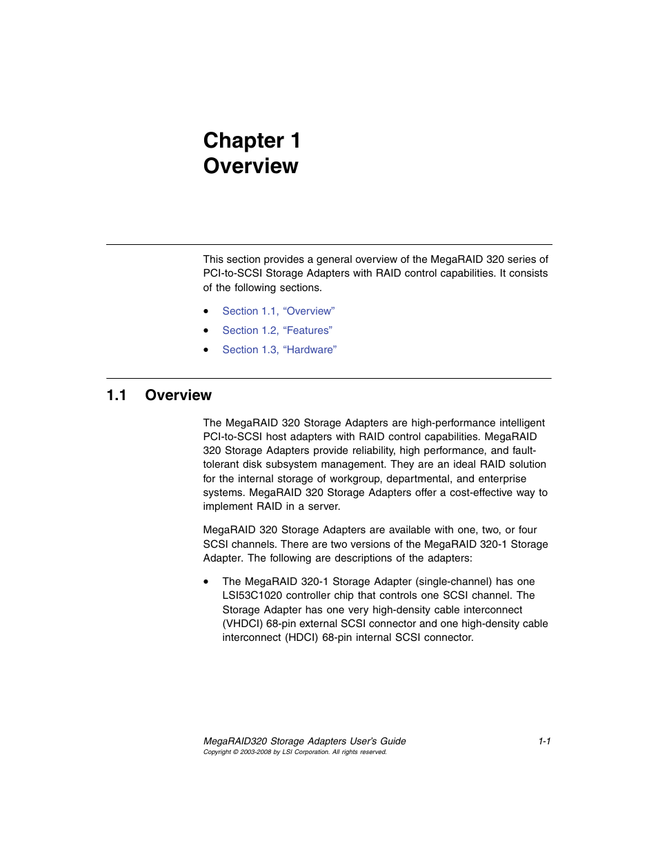 Chapter 1 overview, 1 overview, Chapter 1, overview | Overview | Avago Technologies MegaRAID SCSI 320-0 (520-0 CH) User Manual | Page 17 / 128