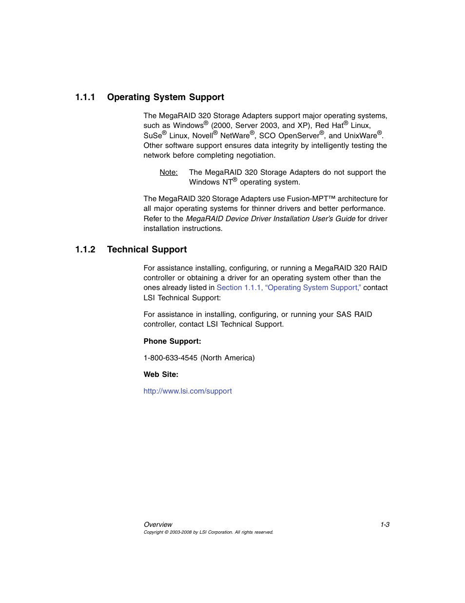 1 operating system support, 2 technical support, Operating system support | Technical support | Avago Technologies MegaRAID SCSI 320-0 (520-0 CH) User Manual | Page 19 / 128