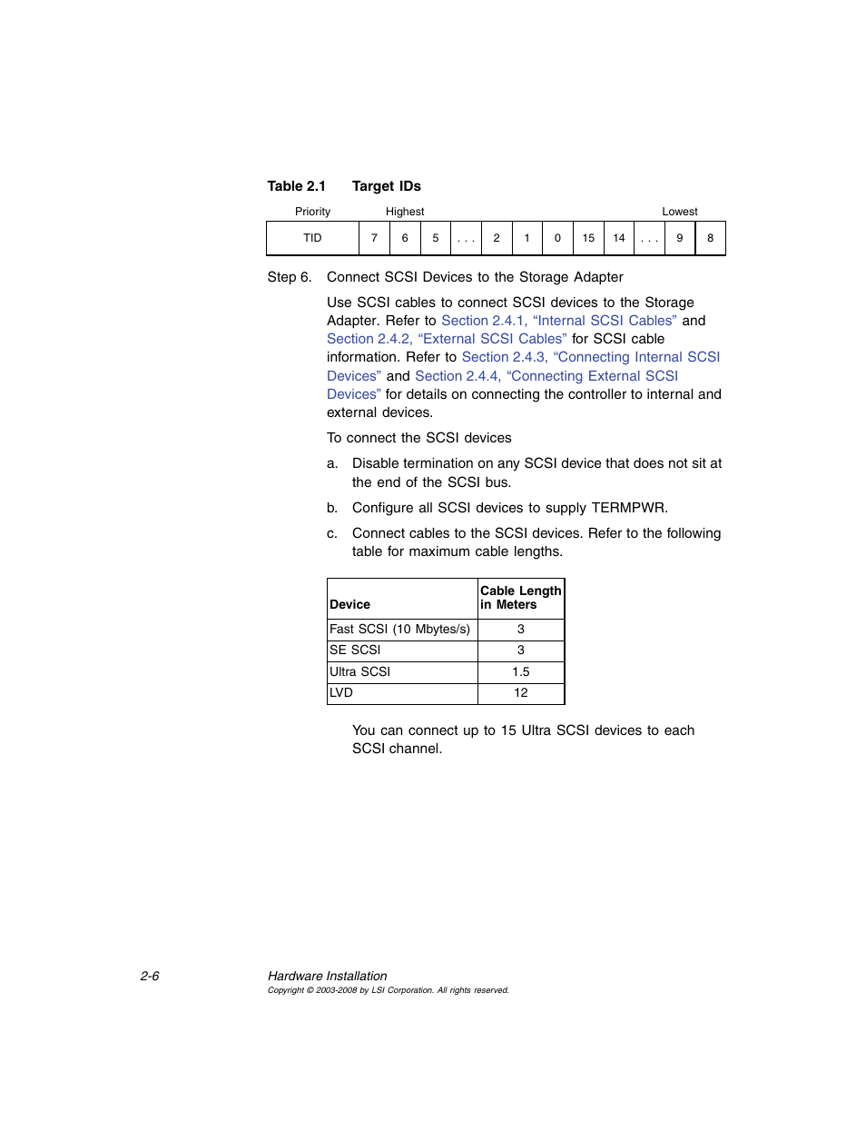 Target ids | Avago Technologies MegaRAID SCSI 320-0 (520-0 CH) User Manual | Page 30 / 128