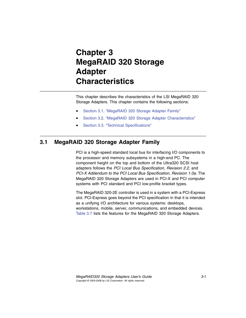 1 megaraid 320 storage adapter family, Megaraid 320 storage adapter family, Chapter 3, “megaraid 320 storage | Adapter characteristics | Avago Technologies MegaRAID SCSI 320-0 (520-0 CH) User Manual | Page 41 / 128