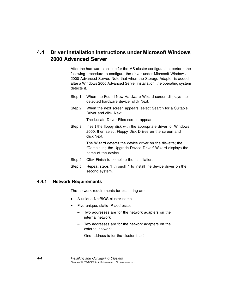 1 network requirements, Network requirements | Avago Technologies MegaRAID SCSI 320-0 (520-0 CH) User Manual | Page 62 / 128