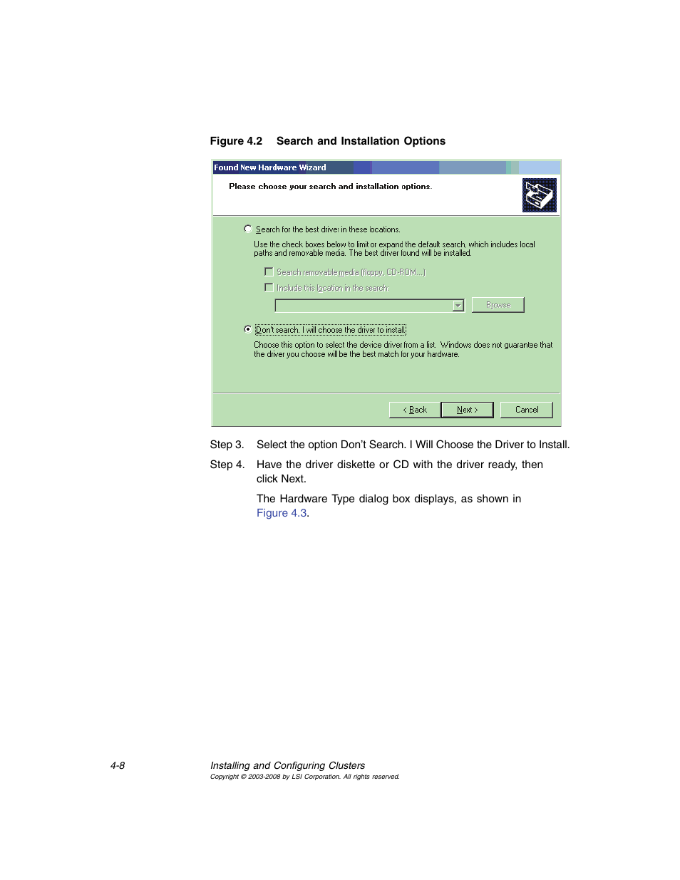 Search and installation options | Avago Technologies MegaRAID SCSI 320-0 (520-0 CH) User Manual | Page 66 / 128