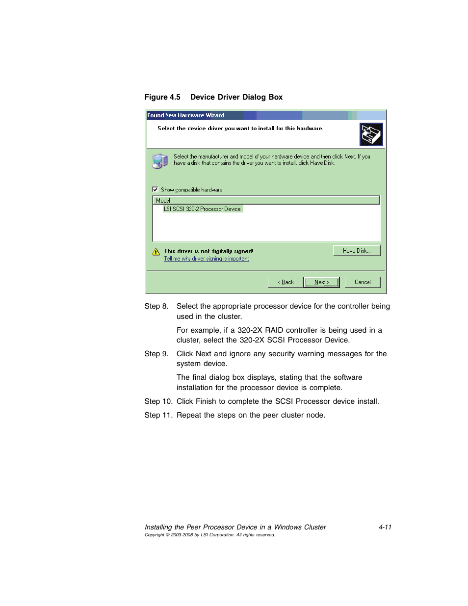 Device driver dialog box | Avago Technologies MegaRAID SCSI 320-0 (520-0 CH) User Manual | Page 69 / 128