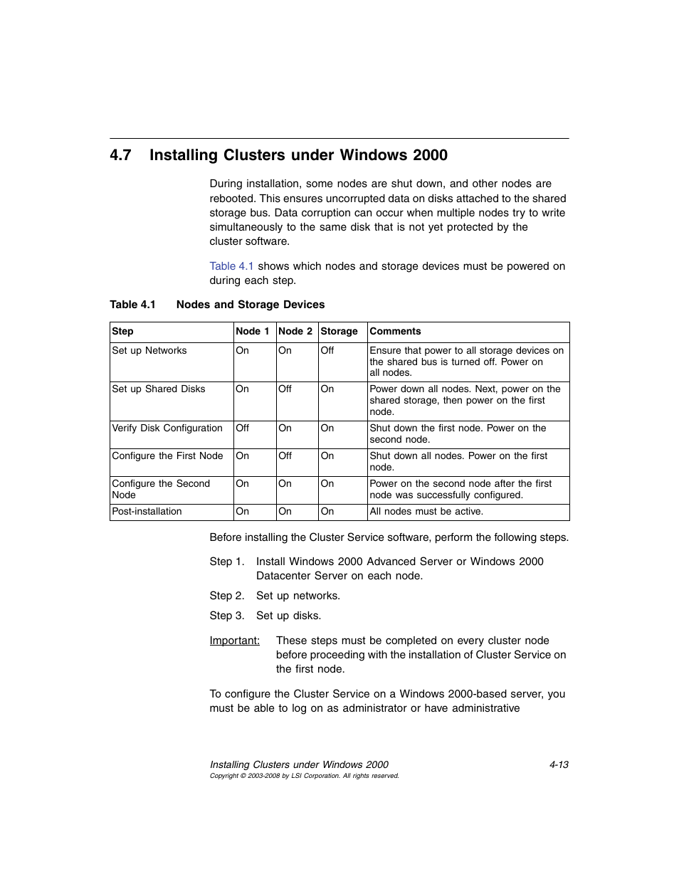 7 installing clusters under windows 2000, Installing clusters under windows 2000, Nodes and storage devices | Avago Technologies MegaRAID SCSI 320-0 (520-0 CH) User Manual | Page 71 / 128