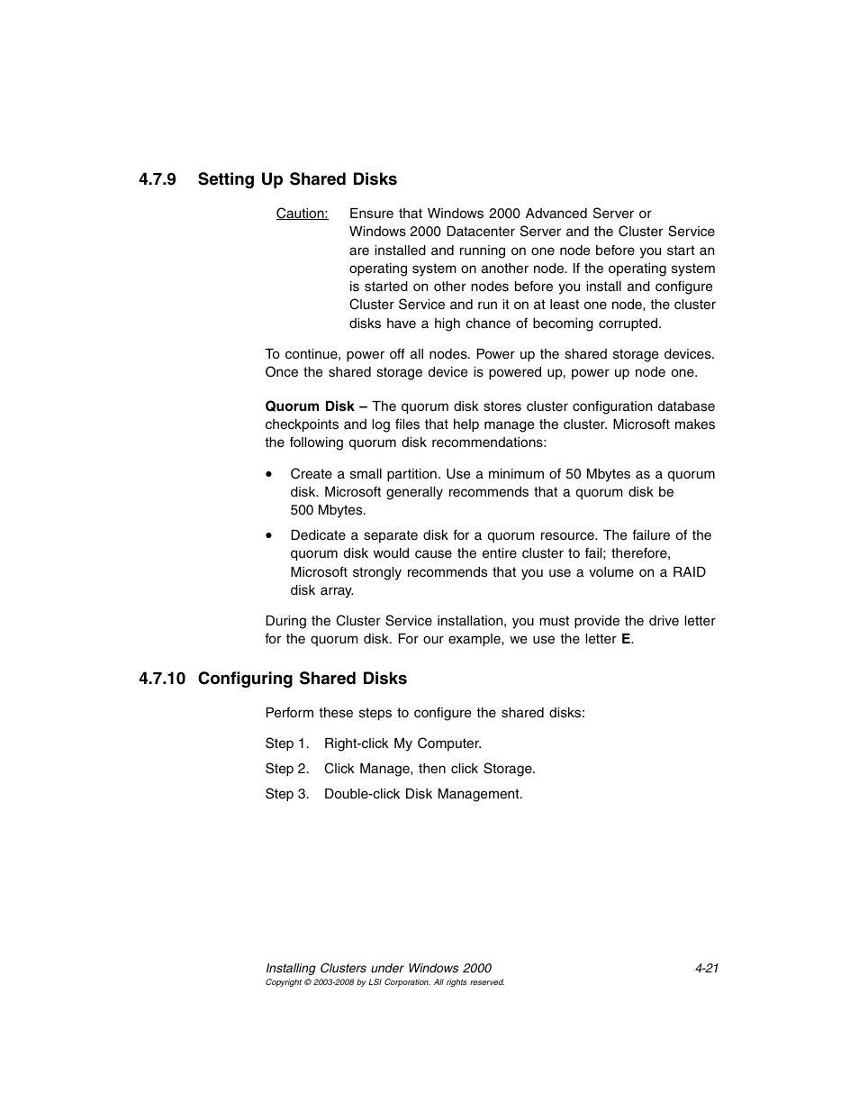 9 setting up shared disks, 10 configuring shared disks, Setting up shared disks | Configuring shared disks | Avago Technologies MegaRAID SCSI 320-0 (520-0 CH) User Manual | Page 79 / 128