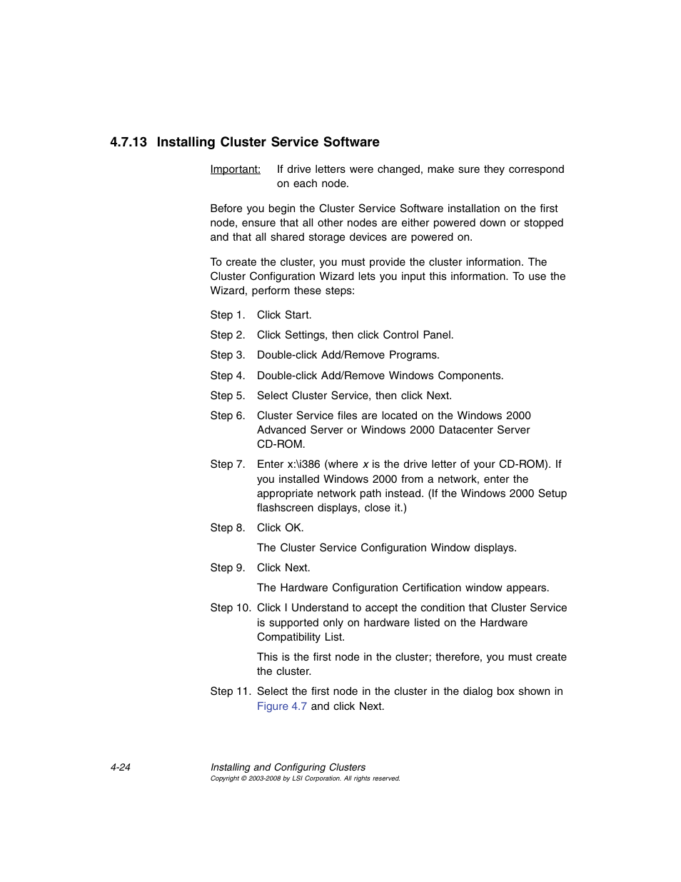 13 installing cluster service software, Installing cluster service software | Avago Technologies MegaRAID SCSI 320-0 (520-0 CH) User Manual | Page 82 / 128