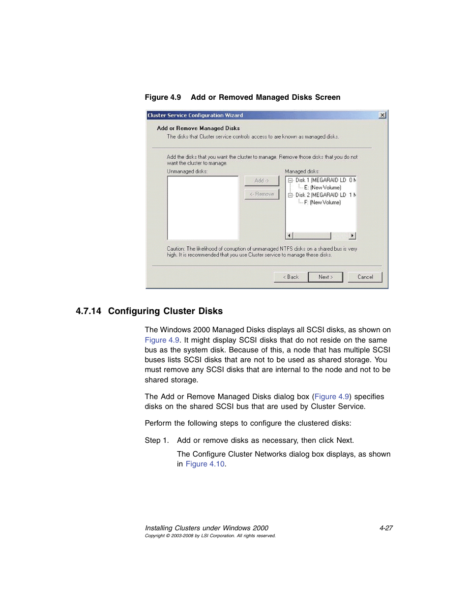 14 configuring cluster disks, Configuring cluster disks, Add or removed managed disks screen | Avago Technologies MegaRAID SCSI 320-0 (520-0 CH) User Manual | Page 85 / 128