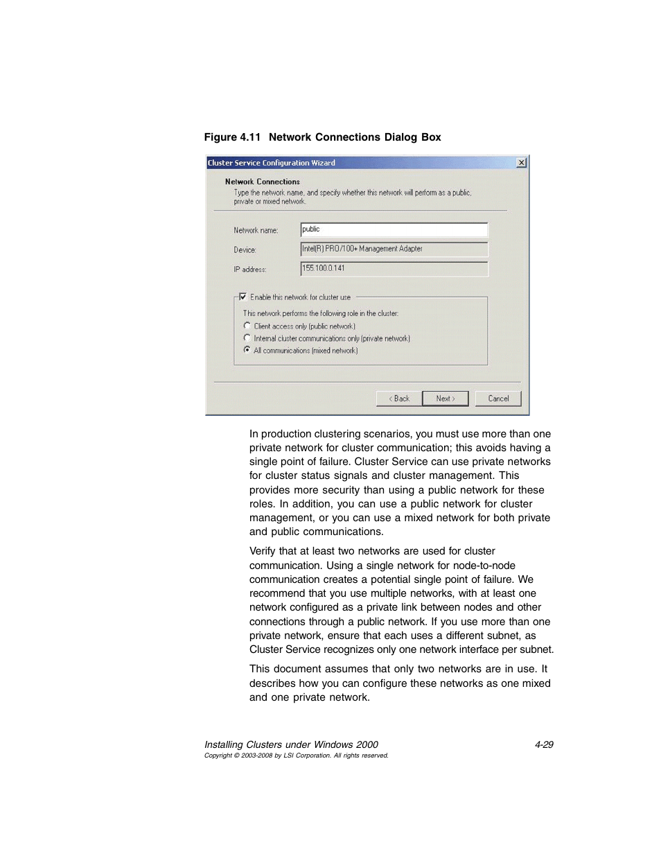 Network connections dialog box | Avago Technologies MegaRAID SCSI 320-0 (520-0 CH) User Manual | Page 87 / 128